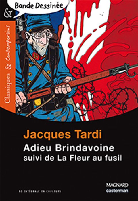 Couverture de l'album Adieu Brindavoine ; la Fleur au Fusil