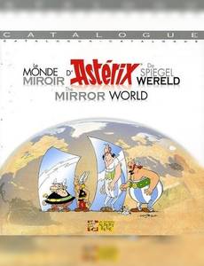 Aperçu 1 de l'album Astérix (Catalogue) tome 2005 - Le monde miroir d'Astérix