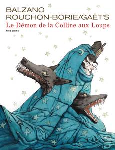 Couverture de la série Le Démon de la Colline aux Loup