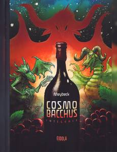 Couverture de la série Cosmobacchus - Intégrale