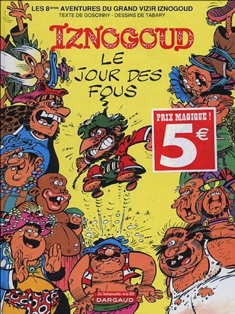 Couverture de l'album Les aventures du grand vizir Iznogoud