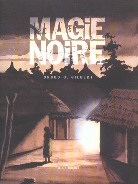 Couverture de l'album Magie Noire
