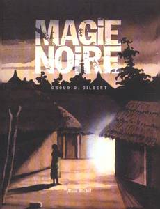 Aperçu 1 de l'album Magie Noire tome 1