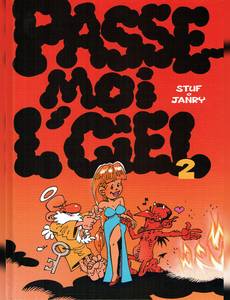 Aperçu 1 de l'album Passe-Moi l'Ciel tome 2 - Flammes Fatales