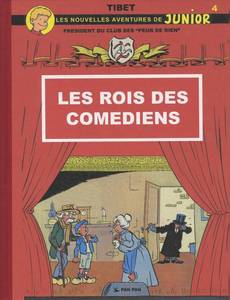 Aperçu 1 de l'album Club des "Peur de rien" (Les Nouvelles Aventures de Junior) tome 4 - Les Rois des Comédiens