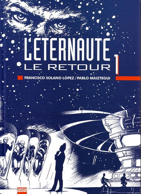 Couverture de l'album L'Eternaute - le Retour