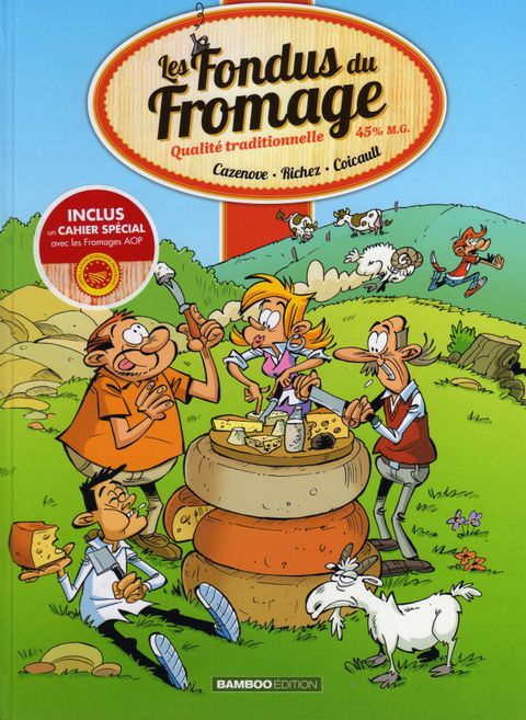 Couverture de l'album Les fondus du fromage