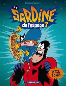 Aperçu 1 de l'album Sardine de l'Espace tome 7 - Pizza Tomik