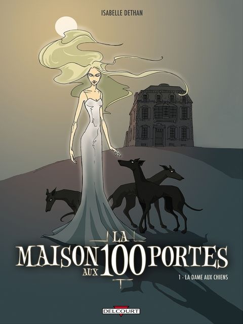 Couverture de la série La Maison aux 100 Portes