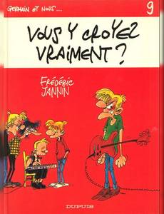 Aperçu 1 de l'album Germain et Nous... tome 9 - Vous y Croyez Vraiment ?
