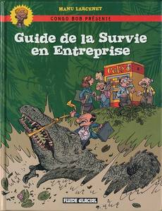 Couverture de la série Guide de la survie en entreprise