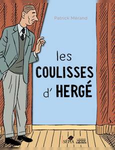 Couverture de l'album Les coulisses d'Hergé