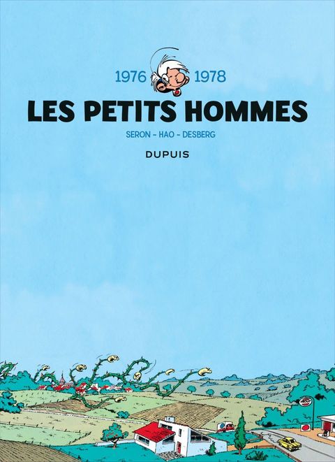 Aperçu de l'album Les Petits Hommes tome 4 - 1976-1978