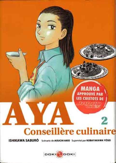 Couverture de l'album Aya, Conseillère culinaire, Tome 2 :