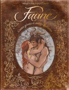 Couverture de la série Faune - Contes grivois et autres diableries