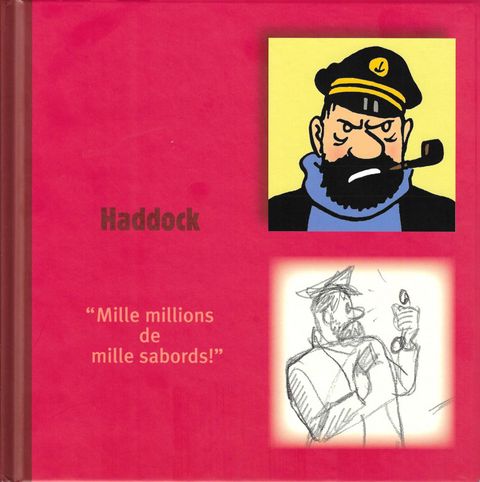Couverture de l'album Haddock - "Mille millions de mille sabords !"