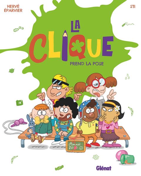 Couverture de l'album La Clique prend la pose