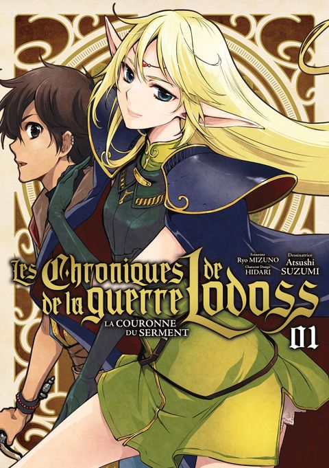 Couverture de l'album Les Chroniques de la guerre de Lodoss : La Couronne du Serment - T01