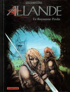 Aperçu 1 de l'album Allande tome 1 - le Royaume Perdu