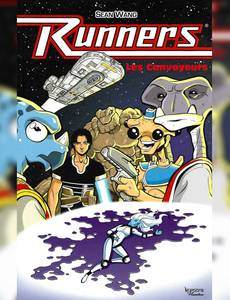 Couverture de la série Runners, les Convoyeurs