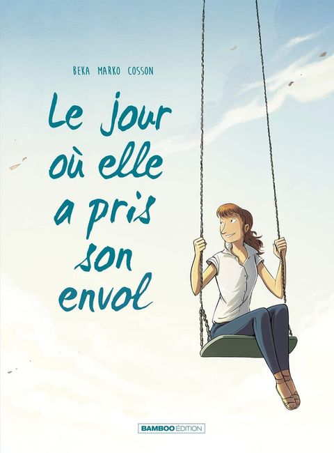Couverture de l'album Le jour où elle a pris son envol