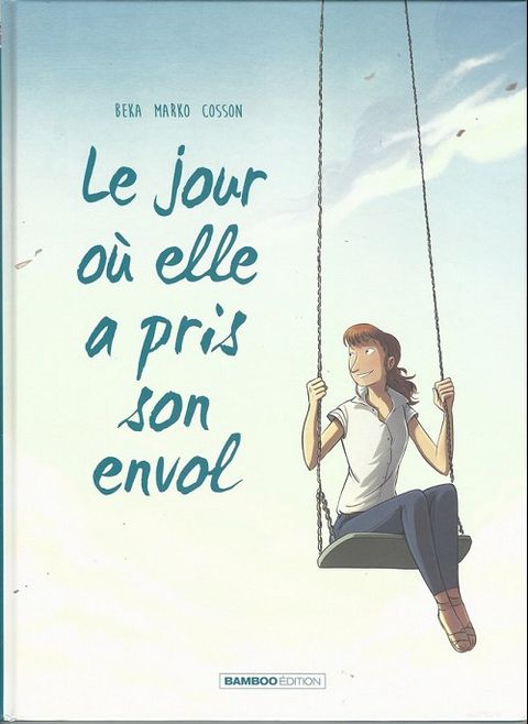 Couverture de l'album Le jour où elle a pris son envol