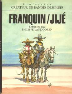 Couverture de l'album Franquin / Jijé, entretiens avec Philippe Vandooren