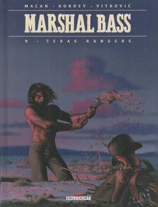Aperçu 1 de l'album Marshal Bass tome 9 - Texas Rangers