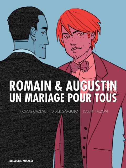 Couverture de l'album Romain & Augustin - un Mariage pour Tous