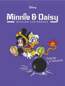 Aperçu 1 de l'album Minnie & Daisy tome 6 - Mission espionnage