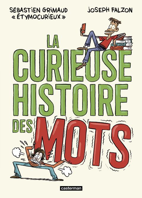 Couverture de l'album La Curieuse histoire des mots
