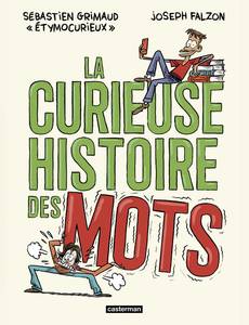 Couverture de la série La Curieuse histoire des mots