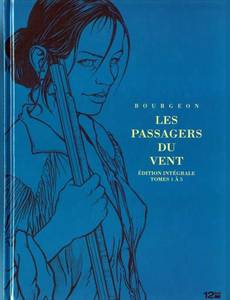 Couverture de l'album Les passagers du vent - Intégrale - Tomes 1 à 5