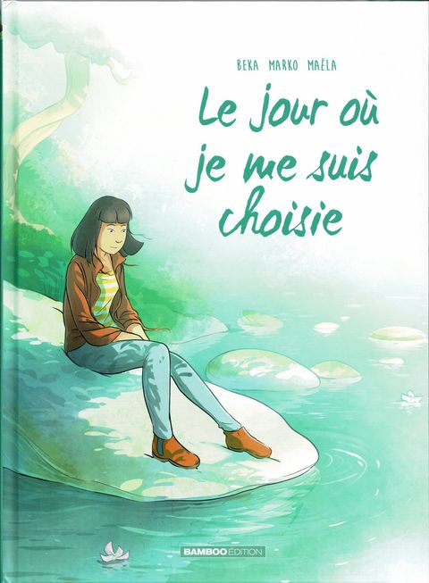 Couverture de l'album Le jour où je me suis choisie