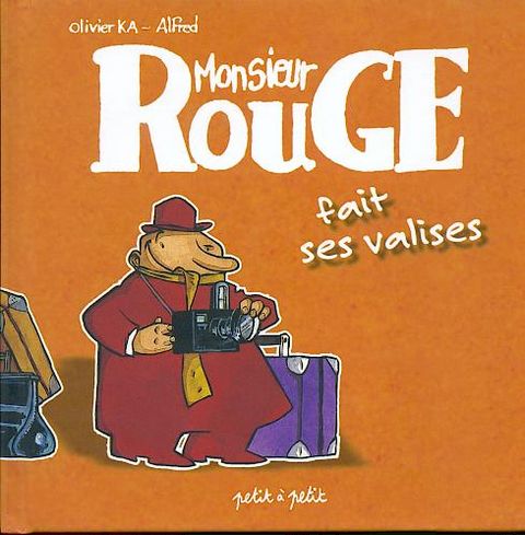 Couverture de l'album Monsieur rouge fait ses valises