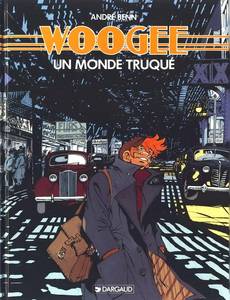 Aperçu 1 de l'album Woogee tome 1 - Un Monde Truqué