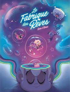Couverture de la série La Fabrique des rêves