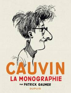 Couverture de l'album Cauvin - La Monographie