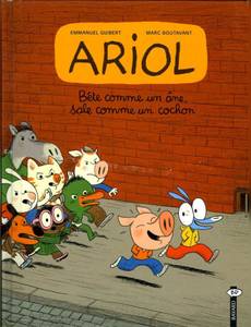 Couverture de l'album Ariol, Tome 3 : Bête comme un âne, sale comme un cochon