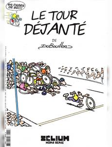 Couverture du premier album de la série Le Tour Déjanté de DuBouillon
