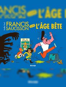 Couverture de la série Francis Saucisson et l'Art de Vivre