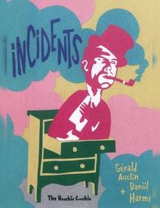 Couverture de l'album Incidents. Histoires pour les Enfants et les Imbéciles.