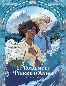 Aperçu 1 de l'album Le royaume de pierre d'angle tome 1 - L'art du naufrage