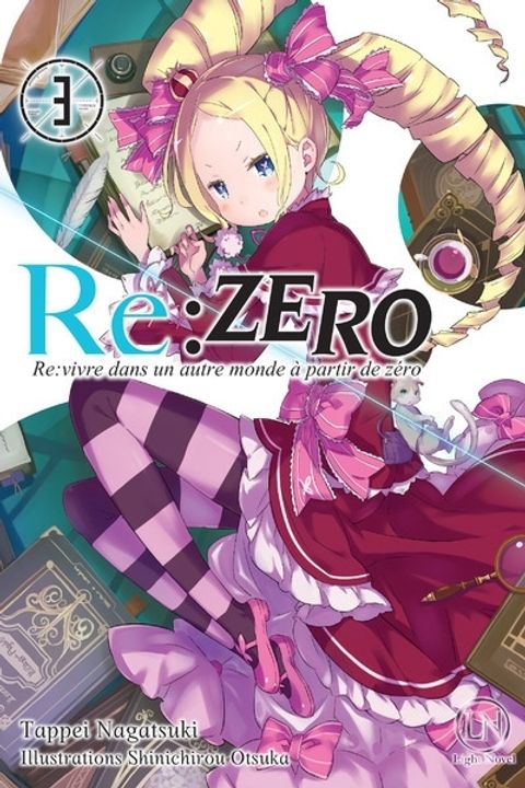 Couverture de l'album Re:zero - Re:vivre dans un autre monde à partir de zéro