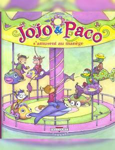 Aperçu 1 de l'album Jojo & Paco tome 11 - Jojo et Paco s'amusent au Manège
