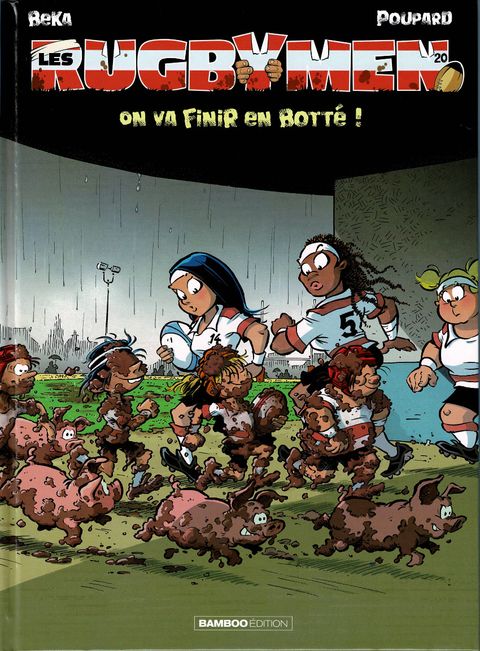 Couverture de l'album Les Rugbymen tome 20 - On va finir en botté !