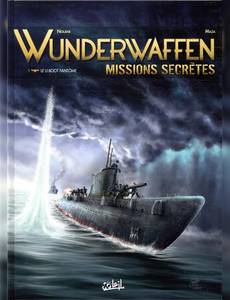 Couverture de la série Wunderwaffen Missions Secrètes