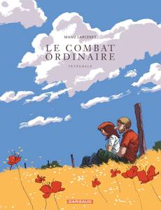 Couverture de l'album Le combat ordinaire (intégrale)