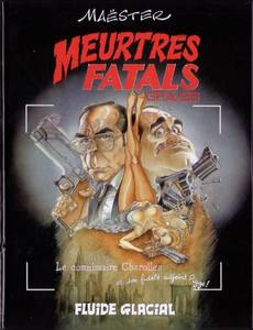 Aperçu 1 de l'album Meurtres Fatals tome 1 - Meurtres fatals graves