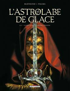 Aperçu 1 de l'album L'Astrolabe de Glace tome 2 - La Danse de la Sphère Céleste
